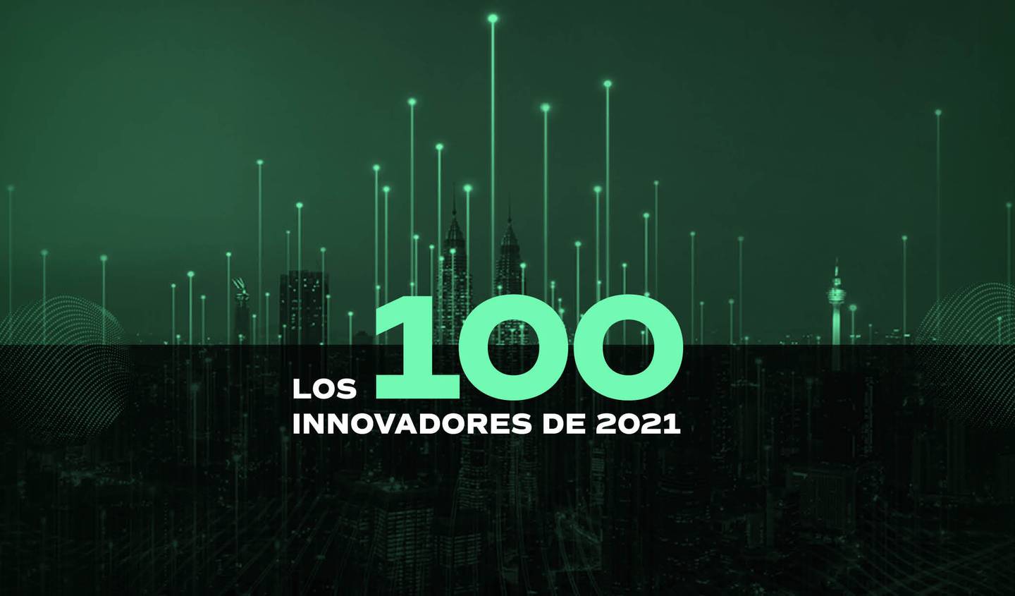 Los 100 Innovadores de 2021