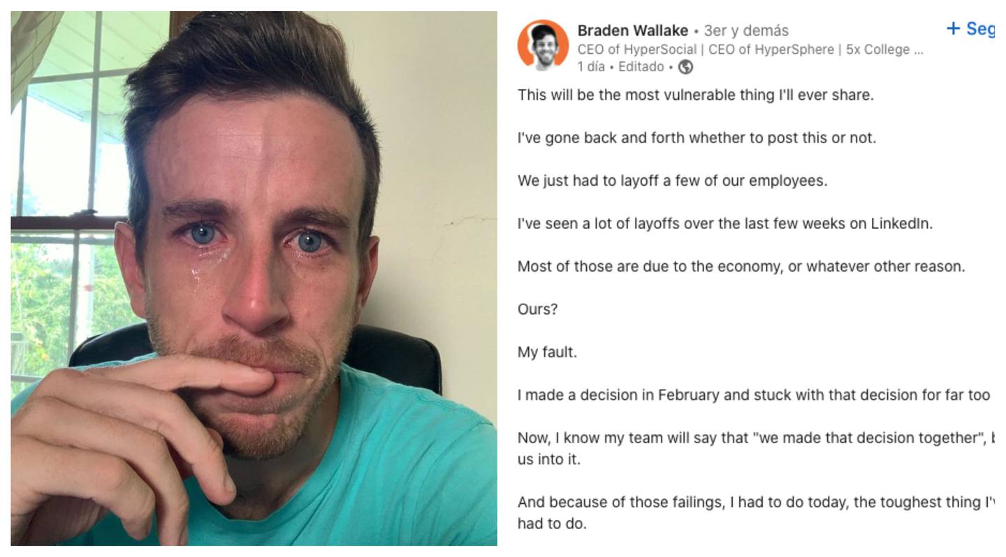 Braden Wallake, CEO de HyperSocial, que compartió una publicación en LinkedIn junto a una selfie de él llorando.