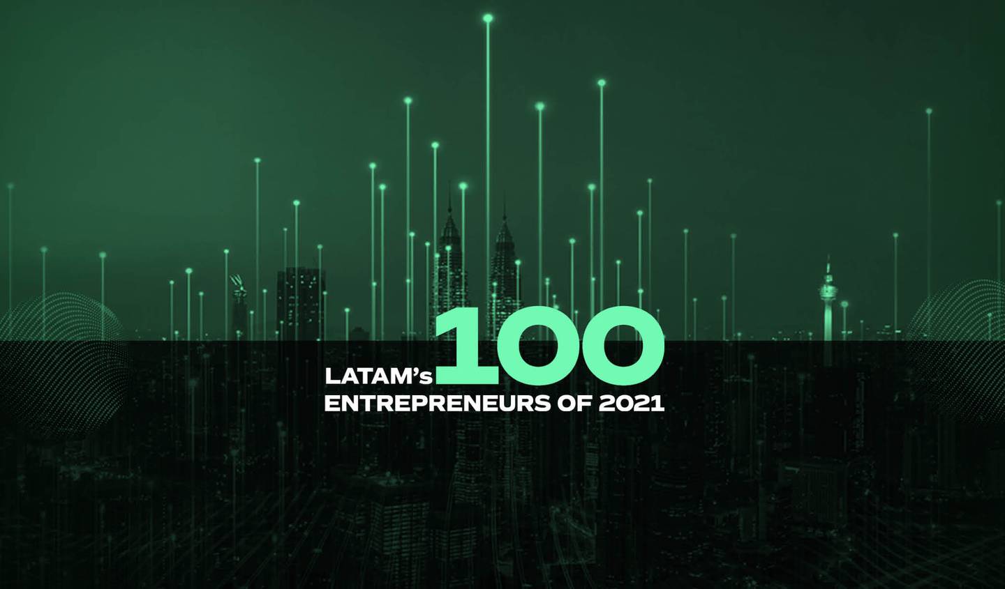 Latam's 100 Entrepreneurs