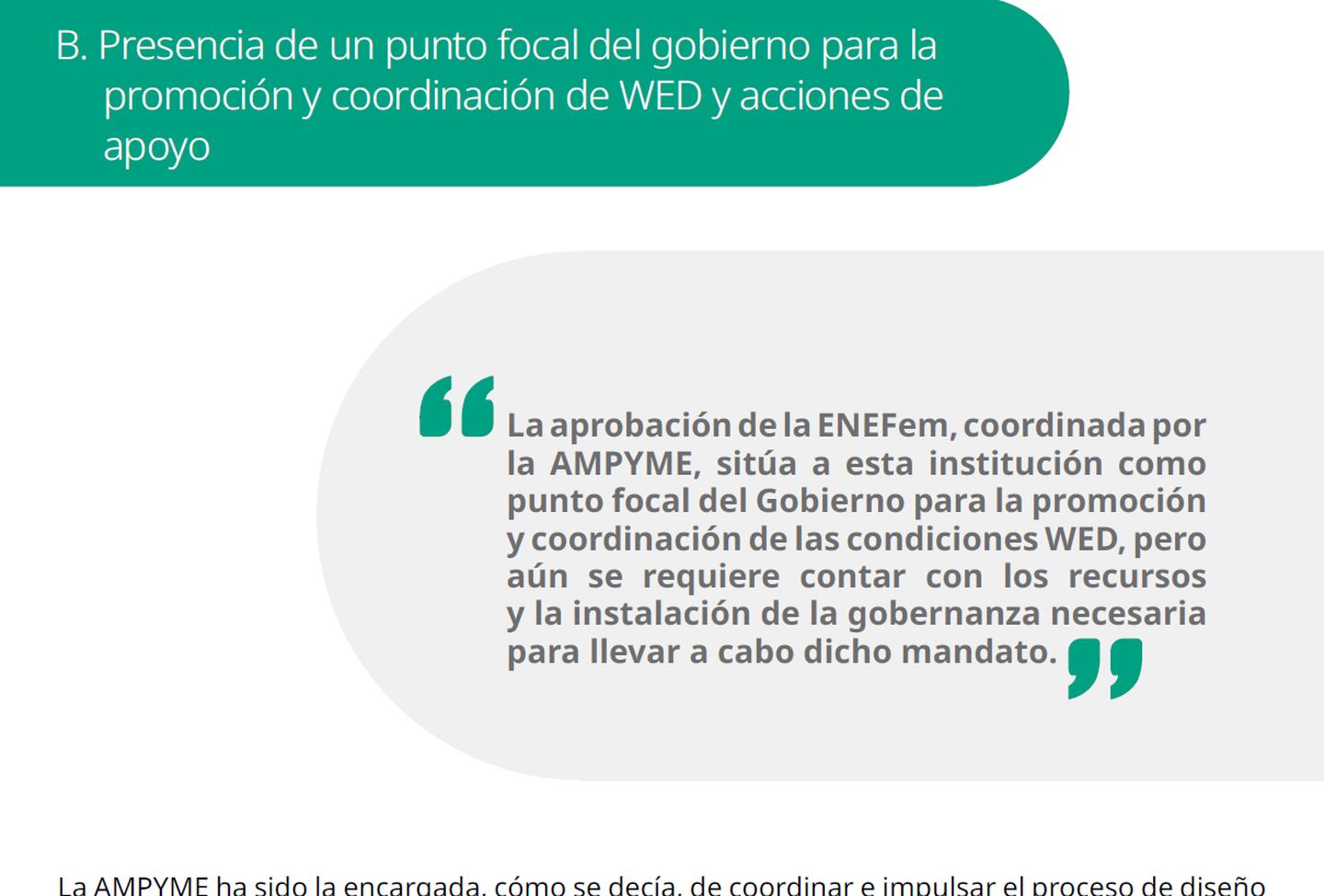 Tomado del informe de la OIT "Las mujeres en el desarrollo empresarial, informe WED Panamá"dfd