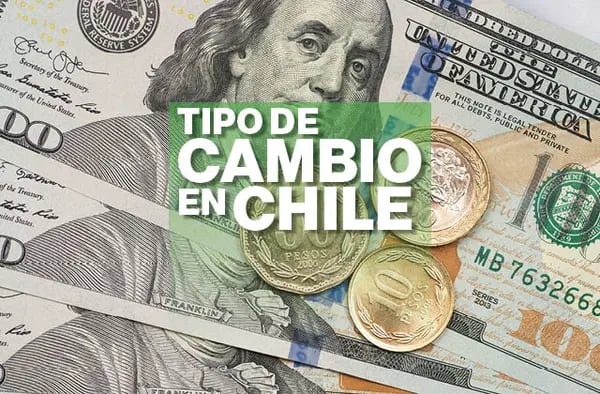 Tipo de cambio en Chile