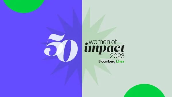 Meet Bloomberg Línea’s 50 Women of Impact In Latin America In 2023dfd