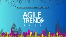 Agile Trends 2024: o Futuro da Agilidade Empresarial na 10a Edição do Maior Evento do Brasil