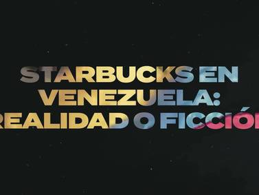 Starbucks en Venezuela | E1 | ¿Qué pasa en Venezuela?dfd