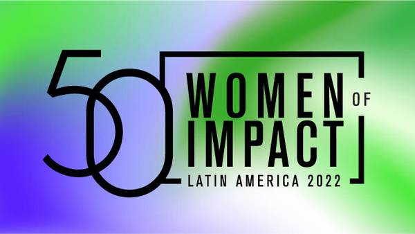 50 Women of Impact in Latin America 2022dfd