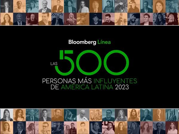Bloomberg Línea presenta los 500 más influyentes de América Latina y el Caribe 2023dfd