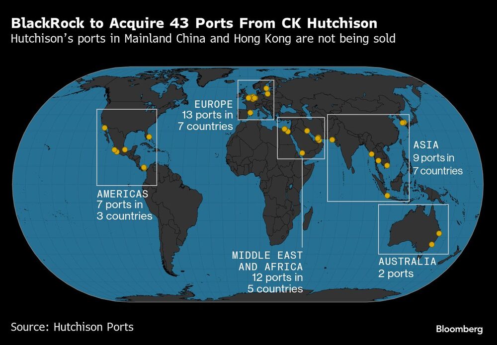 BlackRock to Acquire 43 Ports From CK Hutchison | Hutchisons ports in Mainland China and Hong Kong are not being sold BlackRock to Acquire 43 Ports From CK Hutchison | Hutchisons ports in Mainland China and Hong Kong are not being sold