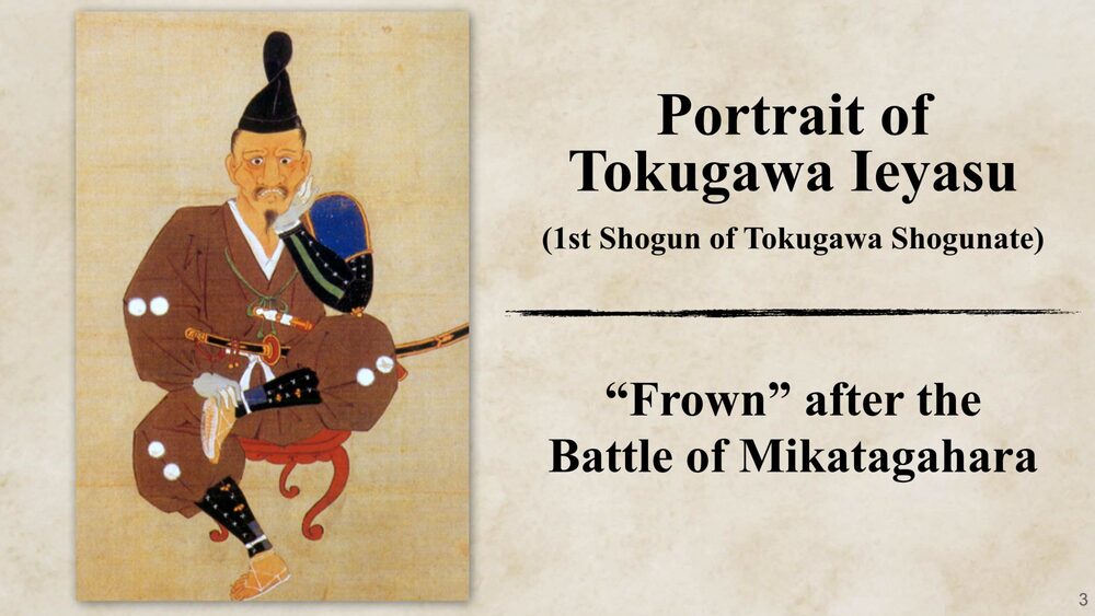 Imagen de la derrota. Bloomberg
Retrato de Tokugawa Ieyasu
(1er Shogun del Shogunato Tokugawa)
"El ceño fruncido” tras la batalla de Mikatagahara Imagen de la derrota. Bloomberg
Retrato de Tokugawa Ieyasu
(1er Shogun del Shogunato Tokugawa)
"El ceño fruncido” tras la batalla de Mikatagahara