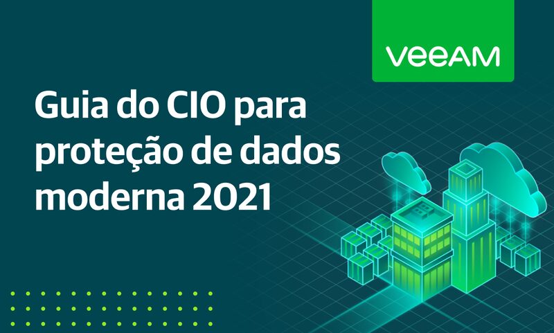 Guia do CIO para proteção de dados moderna Guia do CIO para proteção de dados moderna